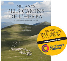 MIL ANYS PELS CAMINS DE L'HERBA. EL LLEGAT D'UN MÓN QUE S'ACABA 1
