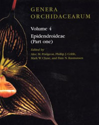 GENERA ORCHIDACEARUM VOLUME 4. EPIDENDROIDEAE (PART ONE) 1