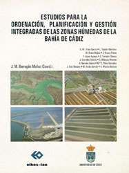 ESTUDIOS PARA LA ORDENACIÓN, PLANIFICACIÓN Y GESTIÓN INTEGRADA DE LAS ZONAS HÚMEDAS DE LA BAHÍA DE CÁDIZ 2