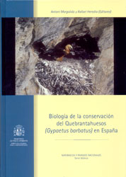 BIOLOGÍA DE LA CONSERVACIÓN DEL QUEBRANTAHUESOS (GYPAETUS BARBATUS) EN ESPAÑA 1