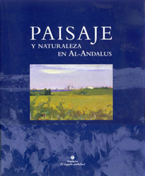 PAISAJE Y NATURALEZA EN AL-ANDALUS 1