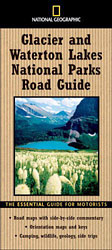 GLACIER AND WATERTON LAKES NATIONAL PARKS ROAD GUIDE 1
