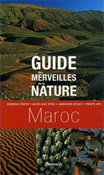 GUIDES DES MERVEILLES DE LA NATURE. MAROC