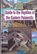 GUIDE TO THE REPTILES OF THE EASTERN PALEARCTIC 1