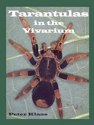 TARANTULAS IN THE VIVARIUM. HABITS, HUSBANDRY AND BREEDING