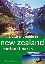 NEW ZEALAND NATIONAL PARKS. A VISITOR'S GUIDE 1