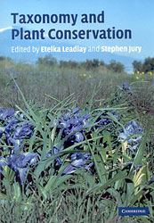 TAXONOMY AND PLANT CONSERVATION 1