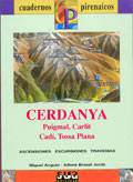 QUADERNS PIRINENCS. CERDANYA, PUIGMAL, CARLIT, CADÍ, TOSSA PLANA 1