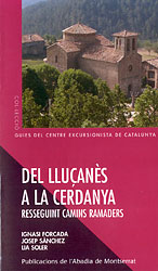 DEL LLUÇANÈS A LA CERDANYA. RESSEGUINT CAMINS RAMADERS 2