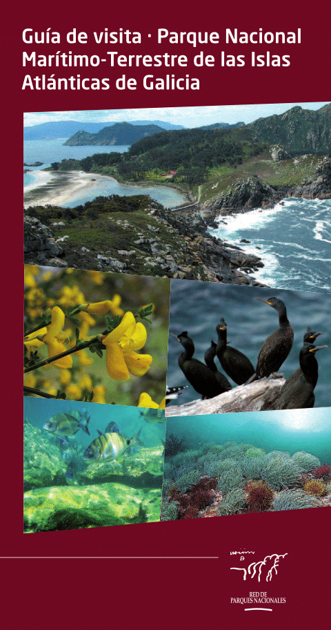 GUÍA DE VISITA. PARQUE NACIONAL MARÍTIMO-TERRESTRE DE LAS ISLAS ATLÁNTICAS DE GALICIA 1