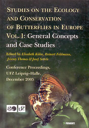 STUDIES ON THE ECOLOGY AND CONSERVATION OF BUTTERFLIES IN EUROPE VOL. 1: GENERAL CONCEPTS AND CASE STUDIES 1