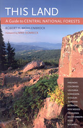 THIS LAND: A GUIDE TO CENTRAL NATIONAL FORESTS 1