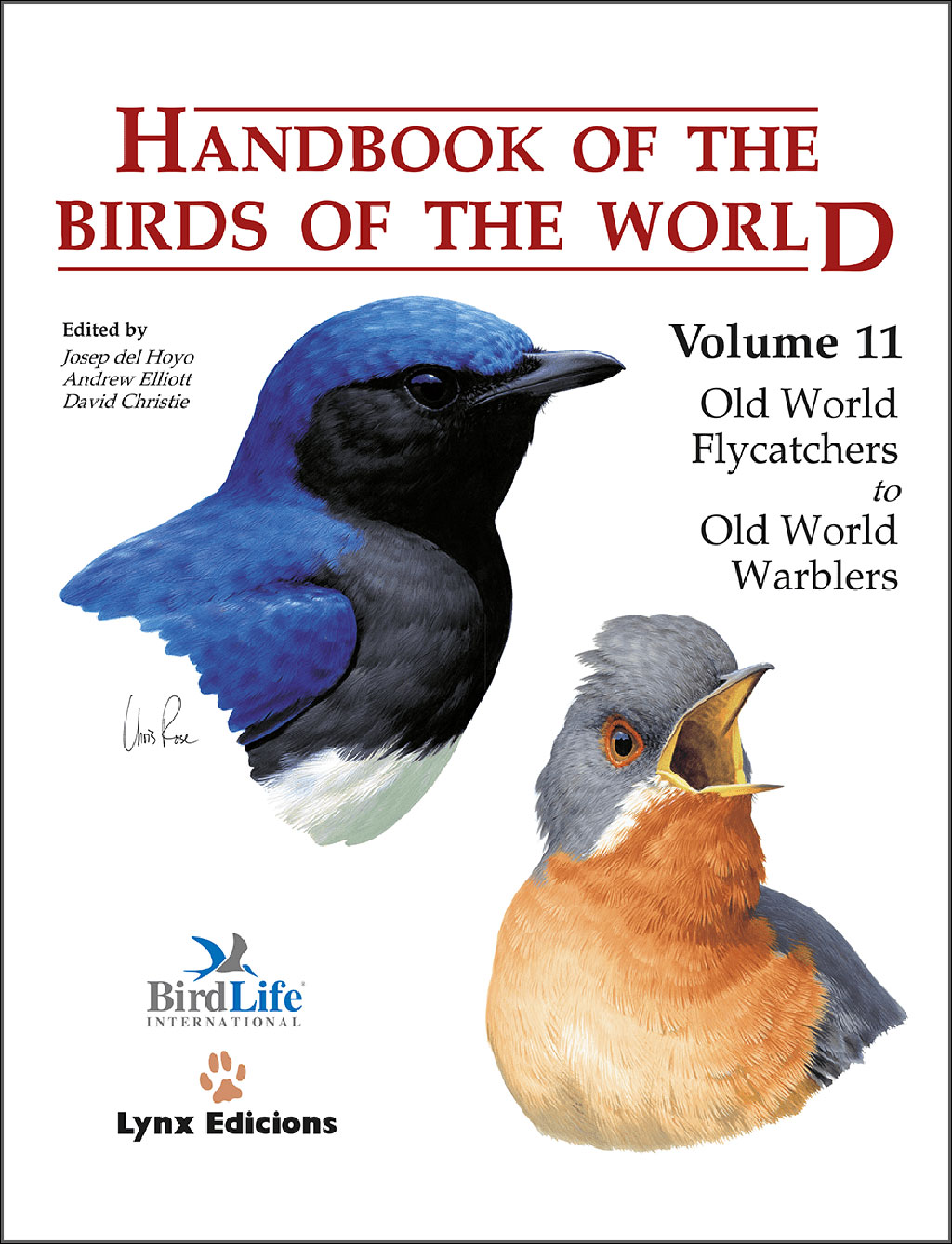 HANDBOOK OF THE BIRDS OF THE WORLD, VOL. 11 OLD WORLD FLYCATCHERS TO OLD WORLD WARBLES