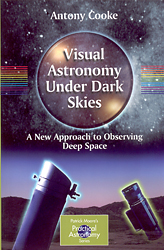 VISUAL ASTRONOMY UNDER DARK SKIES. A NEW APPROACH TO OBSERVING DEEP SPACE 1