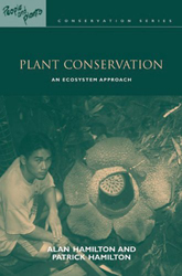 PLANT CONSERVATION. AN ECOSYSTEM APPROACH