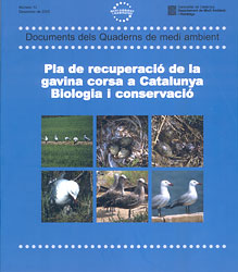 PLA DE RECUPERACIÓ DE LA GAVINA CORSA A CATALUNYA. BIOLOGIA I CONSERVACIÓ 1