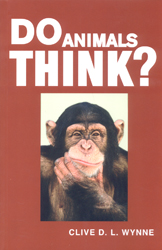 DO ANIMALS THINK? 1