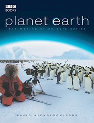 PLANET EARTH THE MAKING OF AN EPIC SERIES
