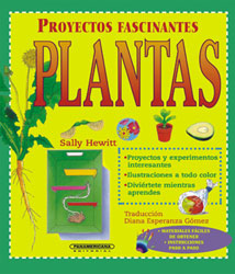 PLANTAS. PROYECTOS FASCINANTES