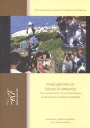 INVESTIGACIONES EN EDUCACIÓN AMBIENTAL. DE LA CONSERVACIÓN DE LA BIODIVERSIDAD A LA PARTICIPACIÓN PARA LA SOSTENIBILIDAD 1