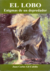 EL LOBO ENIGMAS DE UN DEPREDADOR