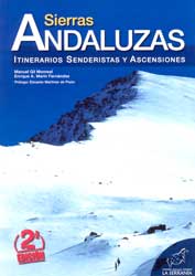 SIERRAS ANDALUZAS ITINERARIOS SENDERISTAS Y ASCENSIONES 1