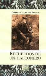 RECUERDOS DE UN HALCONERO