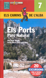 ELS CAMINS DE L'ALBA. ELS PORTS PARC NATURAL  Nº 7