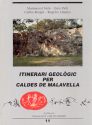 ITINERARI GEOLÒGIC PER CALDES DE MALAVELLA 1