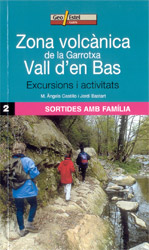 ZONA VOLCÀNICA DE LA GARROTXA. VALL D'EN BAS EXCURSIONS I ACTIVITATS