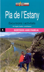 PLA DE L'ESTANY. EXCURSIONS I ACTIVITATS. SORTIDES AMB FAMÍLIA