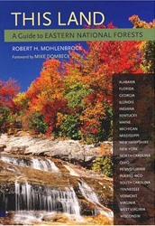 THIS LAND: A GUIDE TO EASTERN NATIONAL FORESTS 1