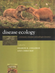 DISEASE ECOLOGY. COMMUNITY STRUCTURE AND PATHOGEN DYNAMICS 1