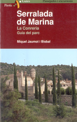 SERRALADA DE MARINA. LA CONRERIA GUIA DEL PARC 1