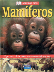 ABRE LOS OJOS. MAMÍFEROS    1