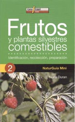 FRUTOS Y PLANTAS SILVESTRES COMESTIBLES 1