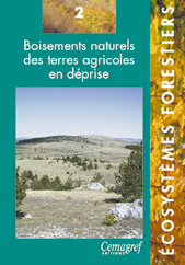 BOISEMENTS NATURELS DES TERRES AGRICOLES EN DÉPRISE 1