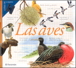 LAS AVES. GUÍAS DE CAMPO 2