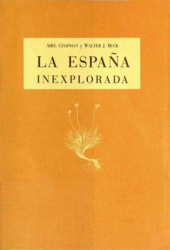LA ESPAÑA INEXPLORADA 1