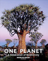 ONE PLANET. A CELEBRATION OF BIODIVERSITY