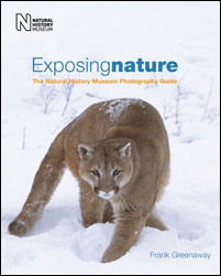 EXPOSING NATURE: THE NATURAL HISTORY MUSEUM PHOTOGRAPHY GUIDE