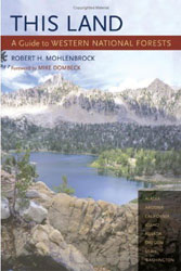 THIS LAND: A GUIDE TO WESTERN NATIONAL FORESTS 1