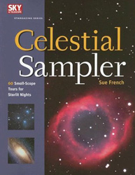 CELESTIAL SAMPLER. 60 SMALL-SCOPE TOURS FOR STARLIT NIGHTS