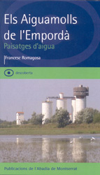 ELS AIGUAMOLLS DE L'EMPORDÀ. PAISATGES D'AIGUA 2
