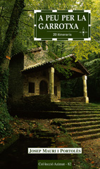 A PEU PER LA GARROTXA. 20 ITINERARIS 1