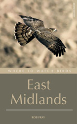 WHERE TO WATCH BIRDS EAST MIDLANDS 1
