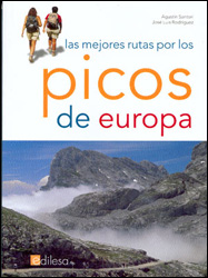 LAS MEJORAS RUTAS POR LOS PICOS DE EUROPA