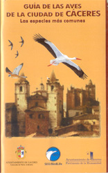 GUÍA DE LAS AVES DE LA CIUDAD DE CÁCERES. LAS ESPECIES MÁS COMUNES 1