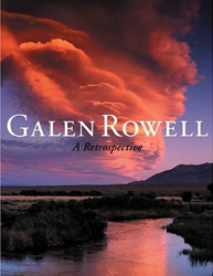 GALEN ROWELL. A RETROSPECTIVE