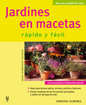 JARDINES EN MACETAS. RÁPIDO Y FÁCIL 2